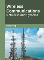 Drahtlose Kommunikation: Netzwerke und Systeme - Wireless Communications: Networks and Systems