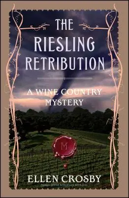 Die Vergeltung des Rieslings: Ein Weinland-Mysterium - The Riesling Retribution: A Wine Country Mystery