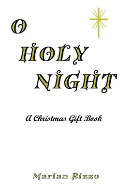 Heilige Nacht - O Holy Night