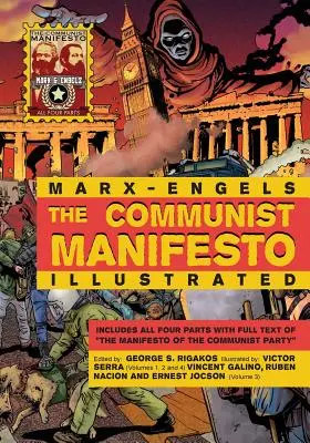 Das Kommunistische Manifest illustriert: Alle vier Teile - The Communist Manifesto Illustrated: All Four Parts