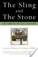 Die Schleuder und der Stein: Über den Krieg im 21. Jahrhundert - The Sling and the Stone: On War in the 21st Century
