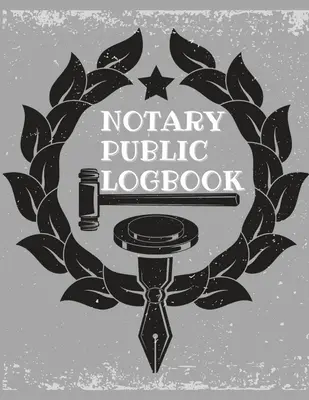 Notarielles Protokollbuch: Notarielles Protokollbuch: Notarielle Aufzeichnungen eines öffentlichen Notars Vol-1 - Notary Public Log Book: Notary Book To Log Notorial Record Acts By A Public Notary Vol-1