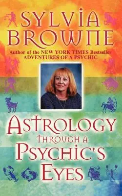 Astrologie durch die Augen eines Hellsehers - Astrology Through a Psychic's Eyes