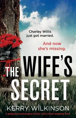 Das Geheimnis der Ehefrau: Ein packender Psychothriller mit einer herzzerreißenden Wendung - The Wife's Secret: A Gripping Psychological Thriller with a Heart-Stopping Twist