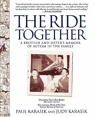 Der gemeinsame Ritt: Die Erinnerungen eines Geschwisterpaares an Autismus in der Familie - The Ride Together: A Brother and Sister's Memoir of Autism in the Family