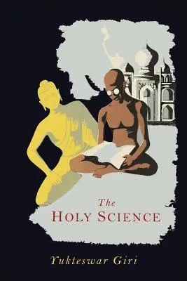 Die Heilige Wissenschaft - The Holy Science