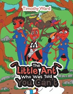 Die kleine Ameise, der man gesagt hat, dass man das nicht kann - The Little Ant Who Was Told You Can't