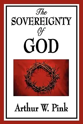 Die Souveränität Gottes - The Sovereignty of God