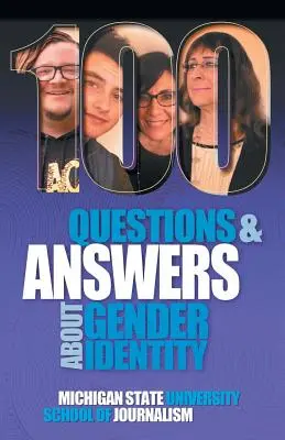 100 Fragen und Antworten zur Geschlechtsidentität: Das Spektrum von Transgender, Nonbinary, Gender-Fluid und Queer - 100 Questions and Answers About Gender Identity: The Transgender, Nonbinary, Gender-Fluid and Queer Spectrum