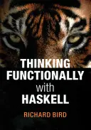 Funktional denken mit Haskell - Thinking Functionally with Haskell