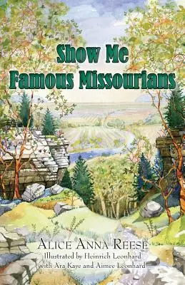 Zeig mir berühmte Missourianer - Show Me Famous Missourians