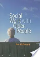 Sozialarbeit mit älteren Menschen - Social Work with Older People