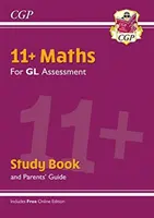 11+ GL Mathe Studienbuch (mit Elternhandbuch & Online-Ausgabe) - 11+ GL Maths Study Book (with Parents' Guide & Online Edition)