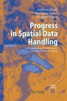 Fortschritte in der Geodatenverarbeitung: 12. Internationales Symposium zur Geodatenverarbeitung - Progress in Spatial Data Handling: 12th International Symposium on Spatial Data Handling