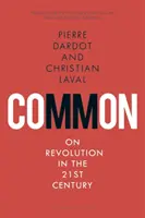 Common: Über die Revolution im 21. Jahrhundert - Common: On Revolution in the 21st Century