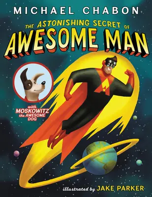 Das verblüffende Geheimnis von Awesome Man - The Astonishing Secret of Awesome Man