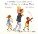 Wir gehen auf Bärenjagd auf Albanisch und Englisch - We're Going on a Bear Hunt in Albanian and English