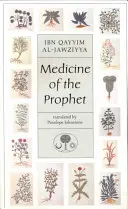 Die Medizin des Propheten - Medicine of the Prophet