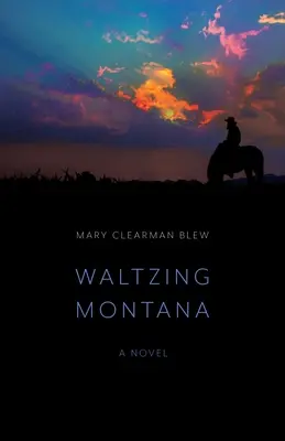 Walzer durch Montana - Waltzing Montana