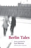 Berliner Erzählungen - Berlin Tales