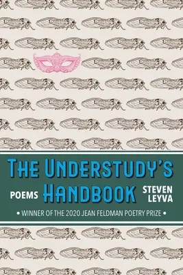 Das Handbuch für Jungstudenten: Gedichte - The Understudy's Handbook: Poems