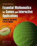 Mathematische Grundlagen für Spiele und interaktive Anwendungen - Essential Mathematics for Games and Interactive Applications
