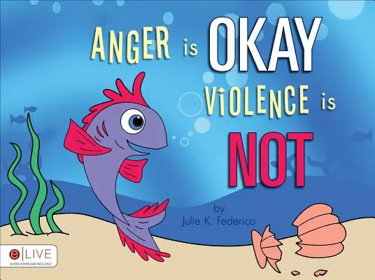 Wut ist okay Gewalt ist nicht okay - Anger Is Okay Violence Is Not