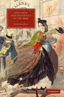 Sensation und Modernität in den 1860er Jahren - Sensation and Modernity in the 1860s