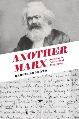 Ein anderer Marx: Frühe Manuskripte an die Internationale - Another Marx: Early Manuscripts to the International