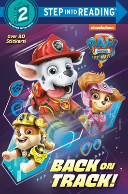 Paw Patrol: Der Film: Zurück auf Kurs! (Paw Patrol) - Paw Patrol: The Movie: Back on Track! (Paw Patrol)