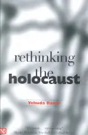 Überdenken des Holocausts - Rethinking the Holocaust