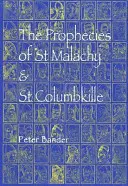 Prophezeiungen des heiligen Malachy & Columbkille - Prophecies of St Malachy & Columbkille