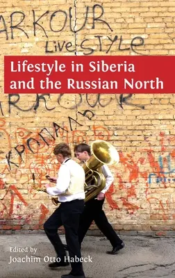 Lebensweise in Sibirien und im russischen Norden - Lifestyle in Siberia and the Russian North