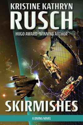 Scharmützel: Ein Taucherroman - Skirmishes: A Diving Novel