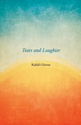 Tränen und Lachen - Tears And Laughter