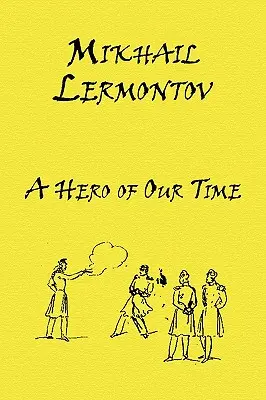 Russische Klassiker auf Russisch und Englisch: Ein Held unserer Zeit von Mikhail Lermontov (zweisprachiges Buch) - Russian Classics in Russian and English: A Hero of Our Time by Mikhail Lermontov (Dual-Language Book)