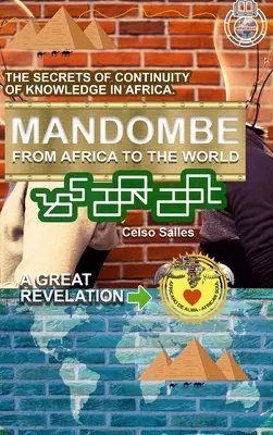 MANDOMBE - Von Afrika in die Welt - Eine GROSSE WIEDERHERSTELLUNG. - MANDOMBE - From Africa to the World - A GREAT REVELATION.