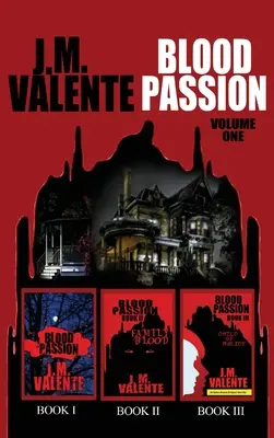 Blutsleidenschaft: Band Eins - Blood Passion: Volume One