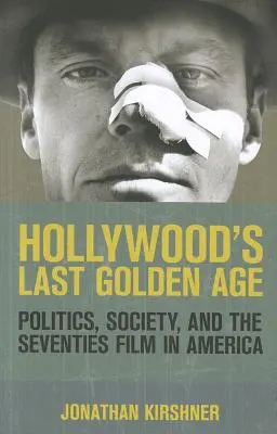 Hollywoods letztes goldenes Zeitalter - Hollywood's Last Golden Age