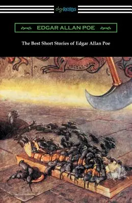 Die besten Kurzgeschichten von Edgar Allan Poe (illustriert von Harry Clarke mit einer Einführung von Edmund Clarence Stedman) - The Best Short Stories of Edgar Allan Poe (Illustrated by Harry Clarke with an Introduction by Edmund Clarence Stedman)