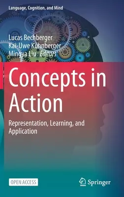 Konzepte in Aktion: Repräsentation, Lernen und Anwendung - Concepts in Action: Representation, Learning, and Application