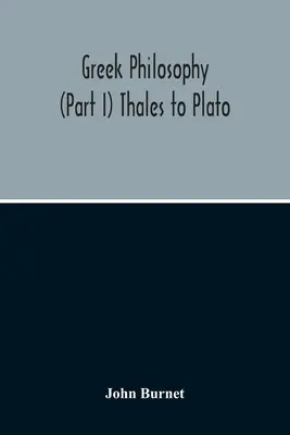 Griechische Philosophie; (Teil I) Thales bis Platon - Greek Philosophy; (Part I) Thales To Plato