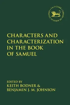 Charaktere und Charakterisierung im Buch Samuel - Characters and Characterization in the Book of Samuel