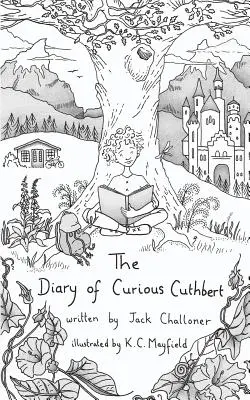 Das Tagebuch des neugierigen Cuthbert - The Diary of Curious Cuthbert