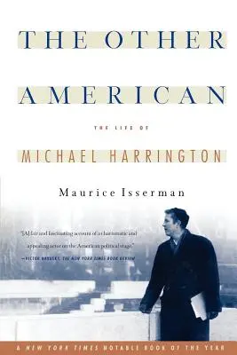 Der andere Amerikaner - das Leben von Michael Harrington - The Other American the Life of Michael Harrington
