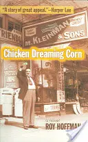 Träumendes Huhn Mais - Chicken Dreaming Corn