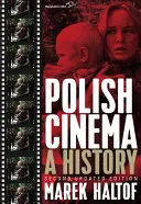 Polnisches Kino: Eine Geschichte - Polish Cinema: A History