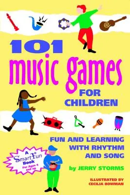 101 Musikspiele für Kinder: Spaß und Lernen mit Rhythmus und Gesang - 101 Music Games for Children: Fun and Learning with Rhythm and Song