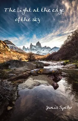 Das Licht am Rande des Himmels - The light at the edge of the sky