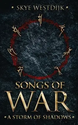 Lieder des Krieges: Ein Sturm der Schatten - Songs of War: A Storm of Shadows